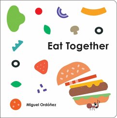 Eat Together - Ordonez, Miguel