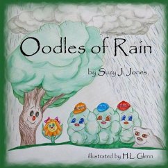 Oodles of Rain - Jones, Suzy J.