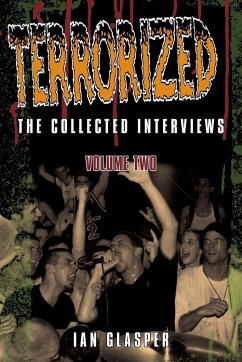 Terrorized, The Collected Interviews, Volume Two - Glasper, Ian