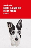 Sobre la muerte de un perro (eBook, ePUB)