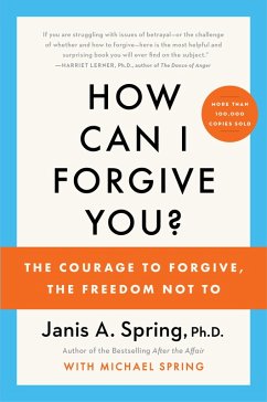 How Can I Forgive You? (eBook, ePUB) - Spring, Janis A.