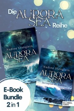 Aurora Sea - Gesamtausgabe (eBook, ePUB) - Stenglein, Nadine