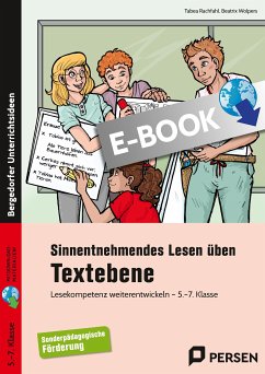 Sinnentnehmendes Lesen üben: Textebene - 5.-7. Kl. (eBook, PDF) - Rachfahl, Tabea; Wolpers, Beatrix