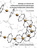 Beiträge zur Chemie der Lanthanoid-Sandwichverbindungen im Kontext funktioneller Materialien (eBook, PDF)