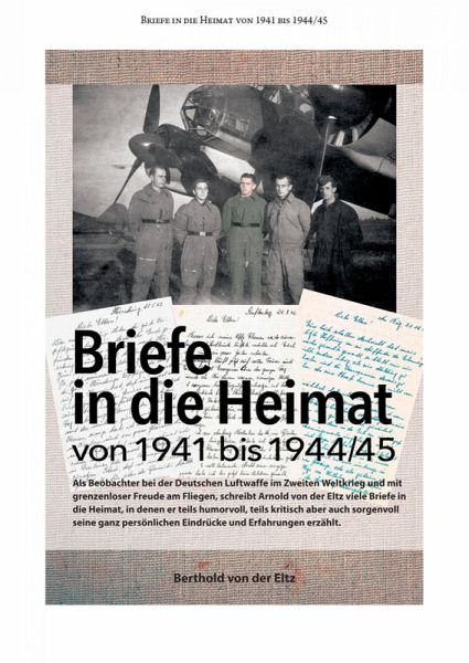 Briefe in die Heimat von 1941 bis 1944/45 (eBook, ePUB)