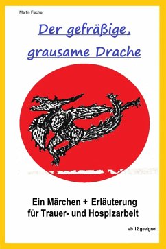 Cover Der gefräßige, grausame Drache. (eBook, ePUB)