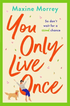 You Only Live Once (eBook, ePUB) - Morrey, Maxine