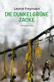 Die dunkelgrüne Jacke (eBook, ePUB)