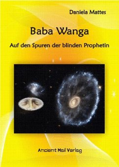 Baba Wanga - Auf den Spuren der blinden Prophetin (eBook, ePUB) - Mattes, Daniela