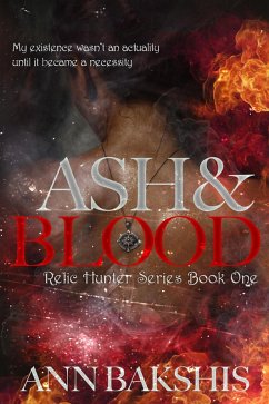 Cover Ash and Blood (Relic Hunter, #1) (eBook, ePUB)