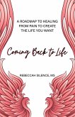 Coming Back to Life (eBook, ePUB)