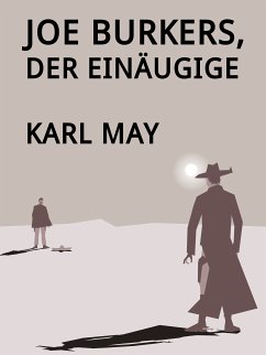 Joe Burkers, der Einäugige (eBook, ePUB)