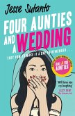 Four Aunties and a Wedding (eBook, ePUB) Four Aunties and a Wedding (eBook, ePUB)