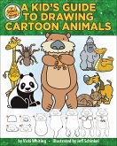 A Kid's Guide to Drawing Cartoon Animals (eBook, ePUB)