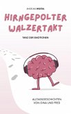 Hirngepolter Walzertakt (eBook, ePUB)