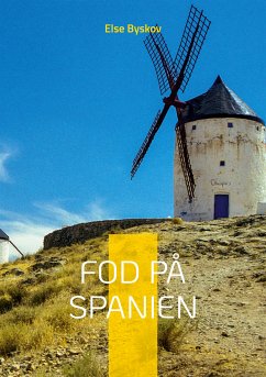 Fod på Spanien (eBook, ePUB) - Byskov, Else