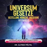 Universum Gesetze - Bestellung, Wünsche, Anziehung - Hypnose (MP3-Download)