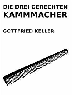 Cover Die drei gerechten Kammmacher (eBook, ePUB)