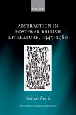 Abstraction in Post-War British Literature 1945-1980 (eBook, PDF)