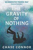 The Gravity of Nothing (eBook, ePUB)
