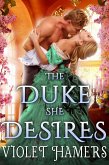 The Duke she Desires (eBook, ePUB)