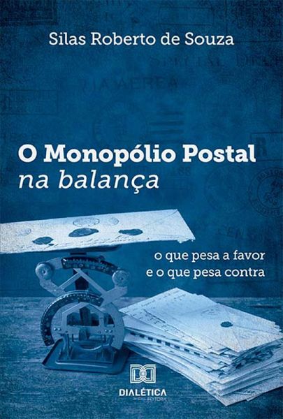 O monopólio postal na balança (eBook, ePUB)