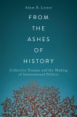 From the Ashes of History (eBook, ePUB)