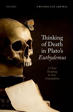 Thinking of Death in Plato's Euthydemus (eBook, ePUB) Cover Thinking of Death in Plato's Euthydemus (eBook, ePUB)