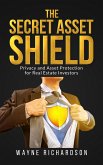 The Secret Asset Shield (eBook, ePUB)