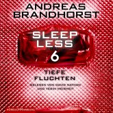 Sleepless – Tiefe Fluchten (Sleepless 6) (MP3-Download) Sleepless – Tiefe Fluchten (Sleepless 6) (MP3-Download)