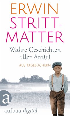 Wahre Geschichten aller Ard(t) (eBook, ePUB) - Strittmatter, Erwin