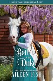 Betting on the Duke (The Bridgethorpe Brides) (eBook, ePUB)