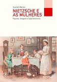 Nietzsche e as mulheres (eBook, ePUB)