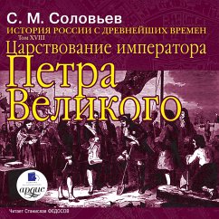 Carstvovanie imperatora Petra Velikogo (MP3-Download) - Solov'ev, Sergej Mihajlovich