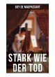 Stark wie der Tod - Bild 1