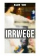 IRRWEGE - Bild 1