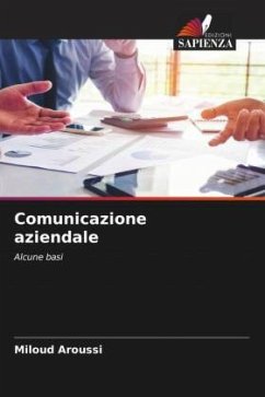 Comunicazione aziendale - Aroussi, Miloud