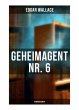 Geheimagent Nr. 6: Kriminalroman - Bild 1