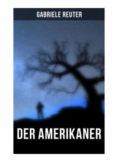 Der Amerikaner - Reuter, Gabriele