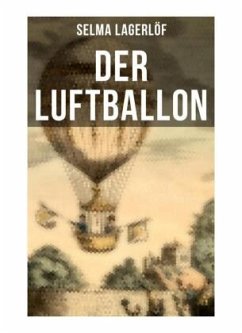 Der Luftballon - Lagerlöf, Selma