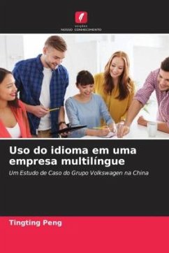 Uso do idioma em uma empresa multilíngue - Peng, Tingting