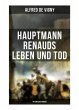 Hauptmann Renauds Leben und Tod... - Bild 1