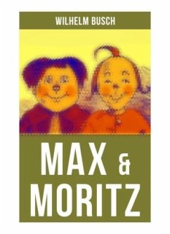Max & Moritz - Busch, Wilhelm