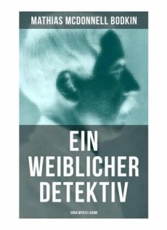 Ein weiblicher Detektiv: Dora Myrtel-Krimi - Bodkin, Mathias McDonnell