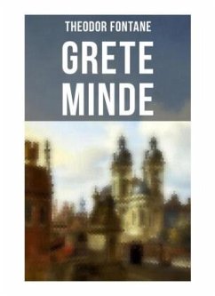 Grete Minde - Fontane, Theodor