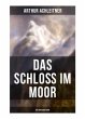 Das Schloß im Moor (Historischer Krimi) - Bild 1