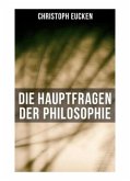 Die Hauptfragen der Philosophie