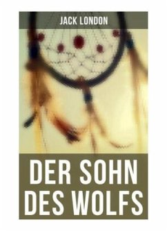 Der Sohn des Wolfs - London, Jack