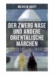 Der Zwerg Nase und andere orientalische... - Bild 1