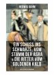 Ein Schuss ins Schwarze, Vom Stamm der... - Bild 1
